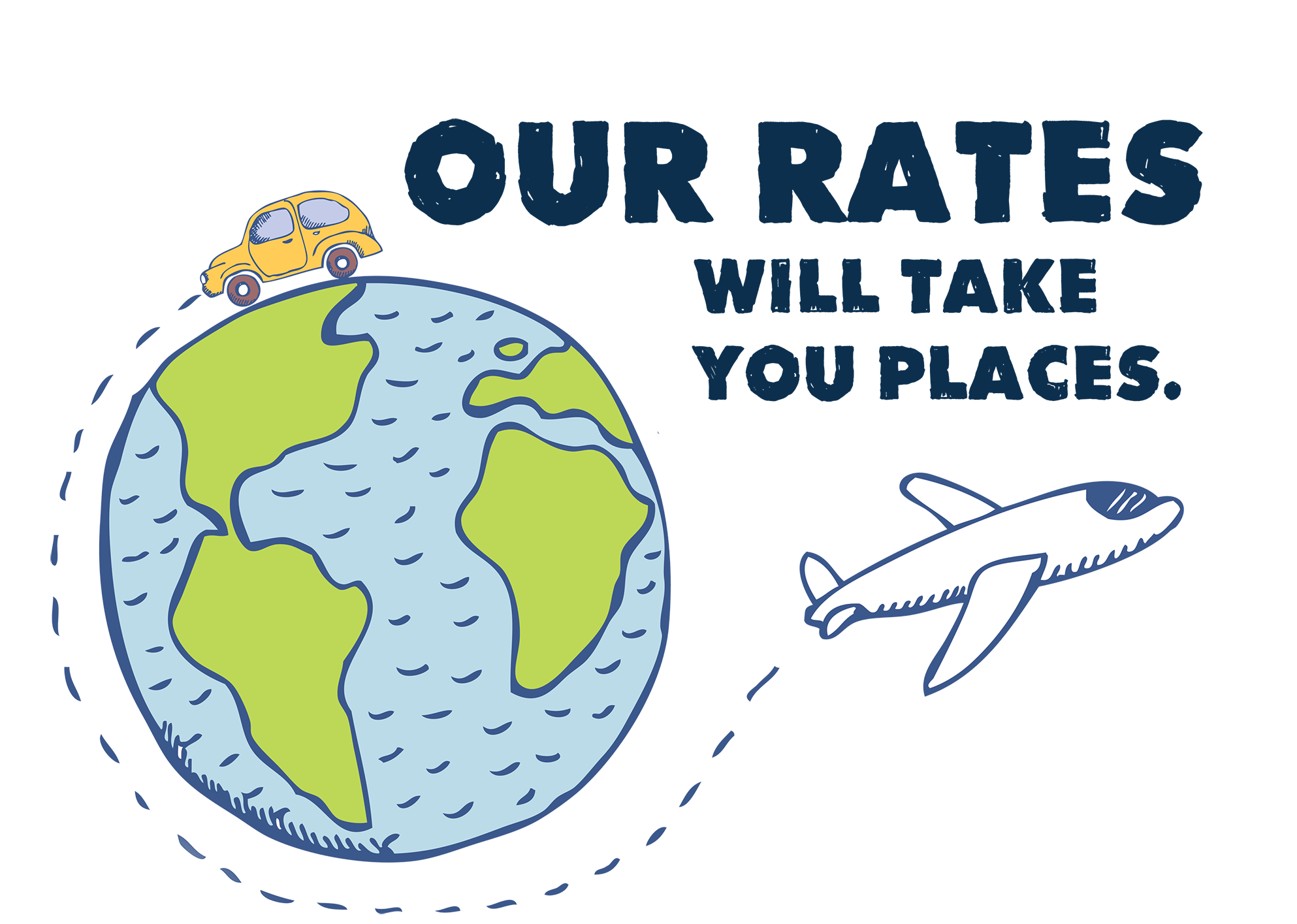 Our rates will take you places.